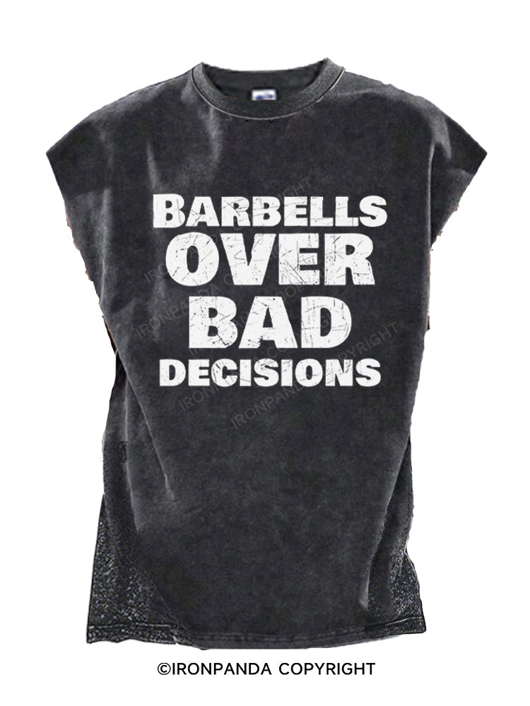 Barbells over bad decisions Cut Off Tank