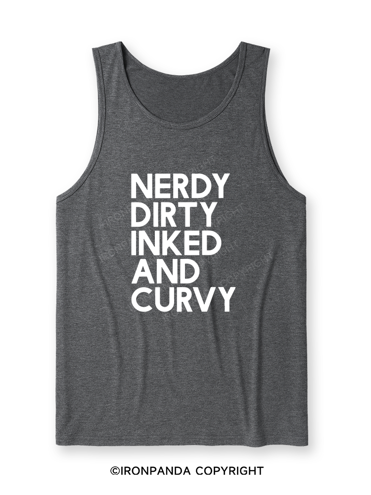 NERDY, DIRTY, INKED AND CURVY Ultra Soft Heather Tank