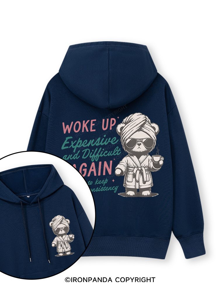 WOKE UP EXPENSIVE AND DIFFICULT AGAIN Double-Sided Printed Classic Gym Hoodie