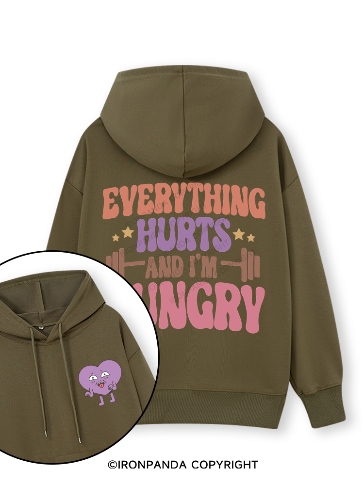 Everything Hurts and I'm Hungry Letter Double-Sided Printed Classic Gym Hoodie