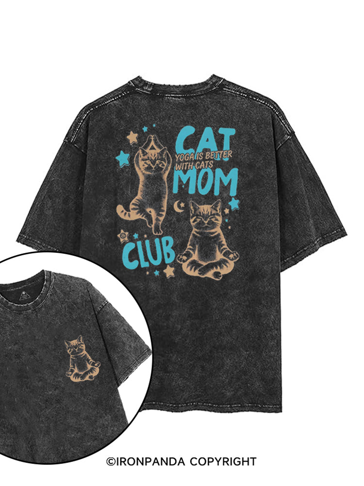 CAT MOM CLUB YOGA IS BETTER WITH CATS printed Gym Shirt