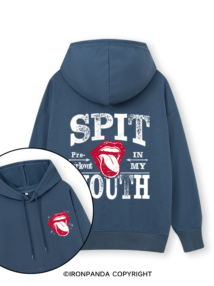 Spit Preworkout In My Mouth letter Double-Sided Printed Classic Gym Hoodie