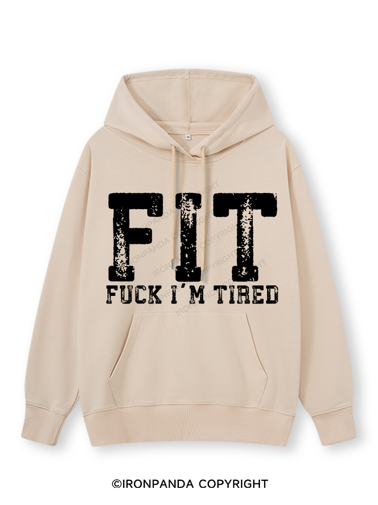 FUCK I'M TIRED Classic Gym Hoodie