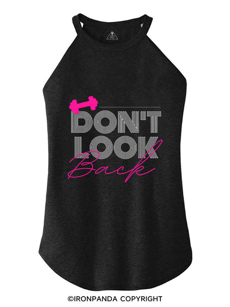 DON'T LOOK BACK GYM LIFE ROCKER COTTON TANK