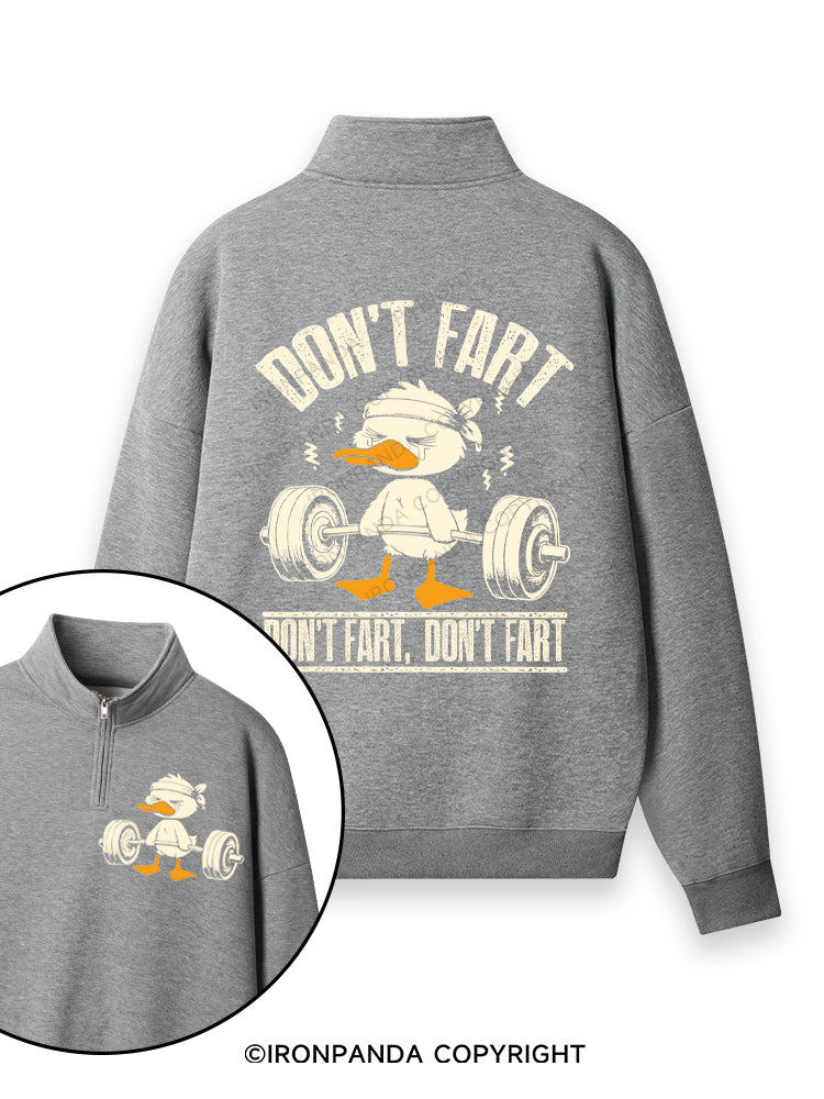 Don't Fart Duck Double-Sided Printed Quarter-Zip Fleece Sweatshirt