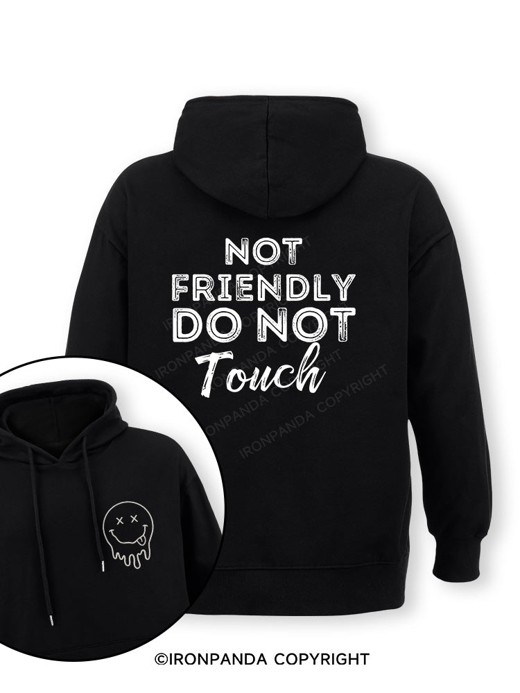 Not friendly, do not touch Double-Sided Printed Classic Gym Hoodie