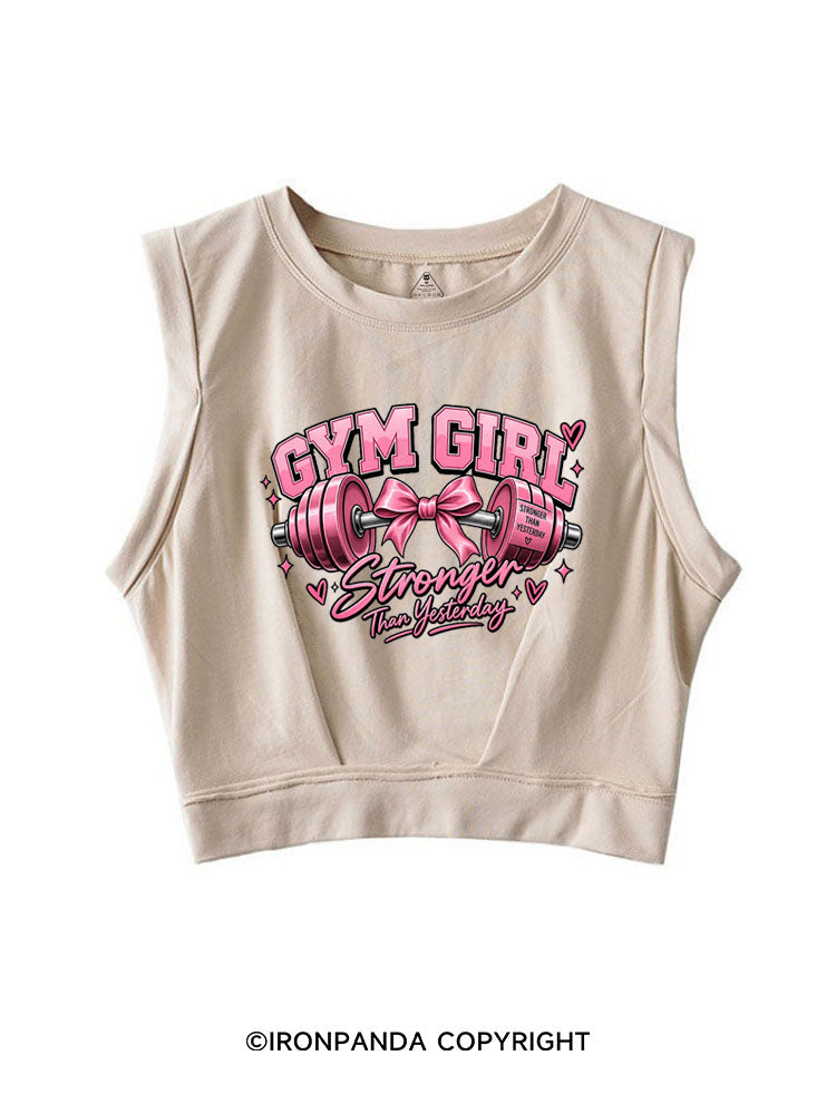 GYM GIRL STRONGER THAN YESTERDAY SLEEVELESS CROP TOPS