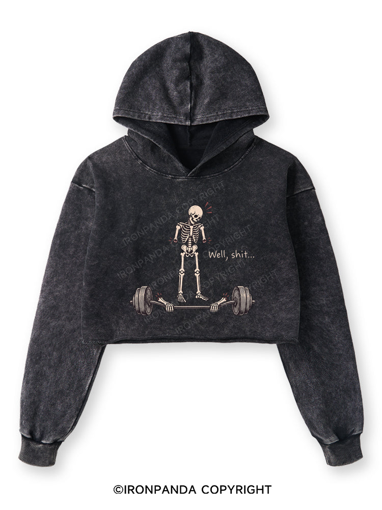 Well Shit Funny Washed Crop Hoodie
