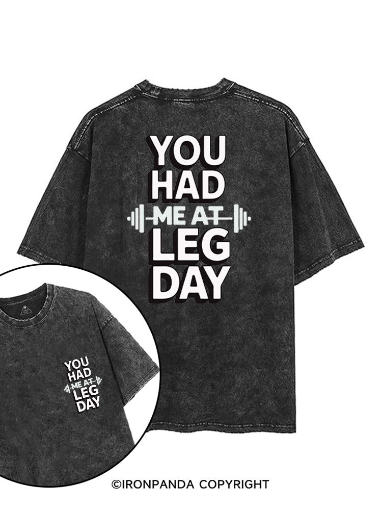 YOU HAD ME AT LEG DAY printed Gym Shirt