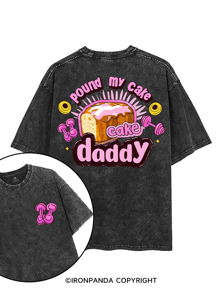 Pound My Cake Daddy printed Gym Shirt