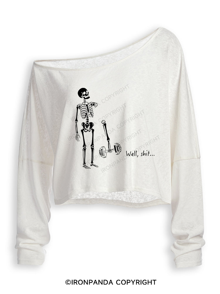Well Shit Funny Skeleton Off Shoulder Long Sleeve Crop Top