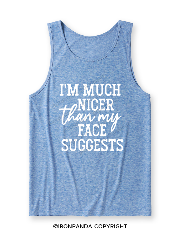 I'M NICER THAN MY FACE LETTERS Ultra Soft Heather Tank