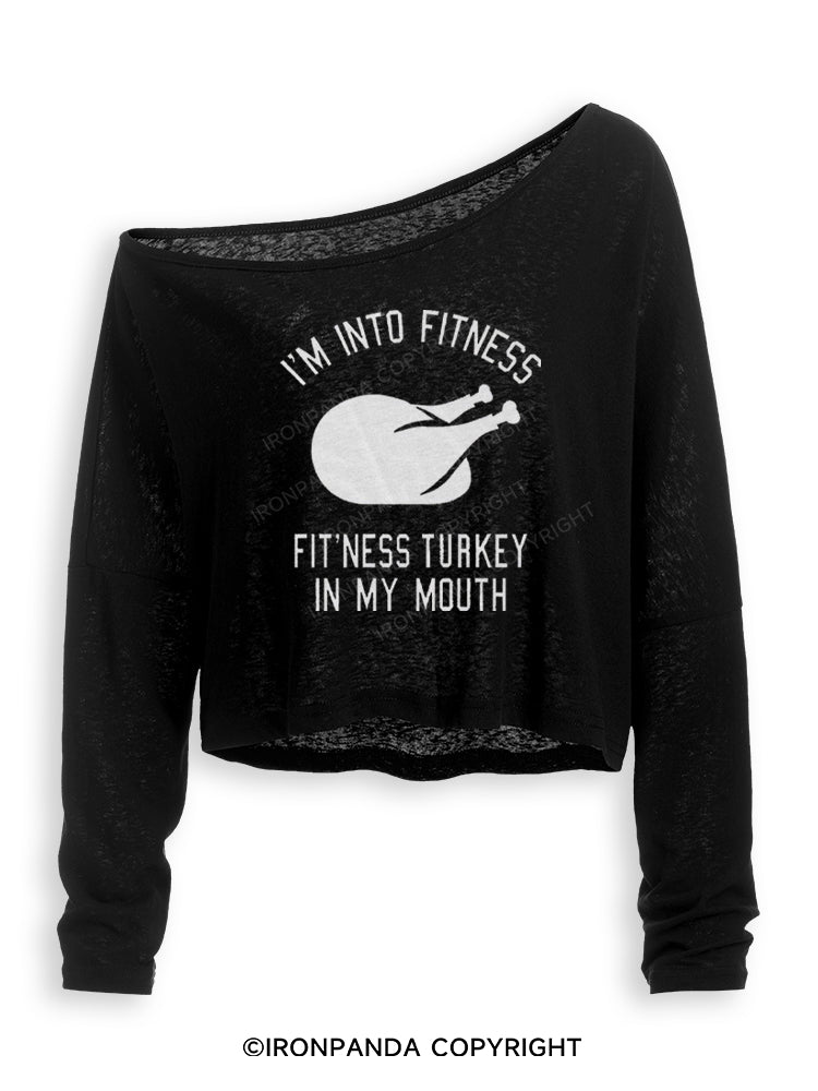 I'M INTO FITNESS FIT'NESS TURKEY IN MY MOUTH Off Shoulder Long Sleeve Crop Top