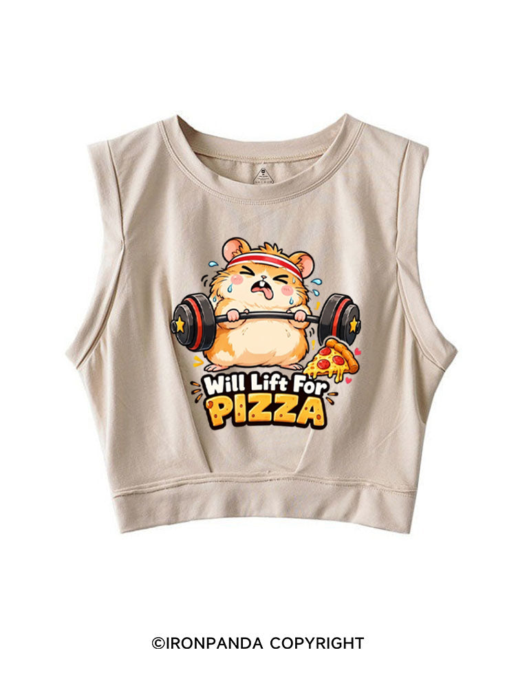 Will Lift For Pizza Funny SLEEVELESS CROP TOPS