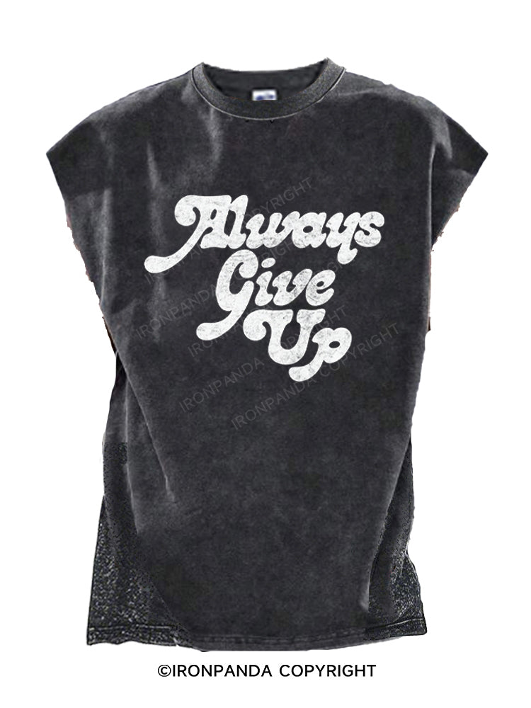 Always Give Up Humorous Cut Off Tank