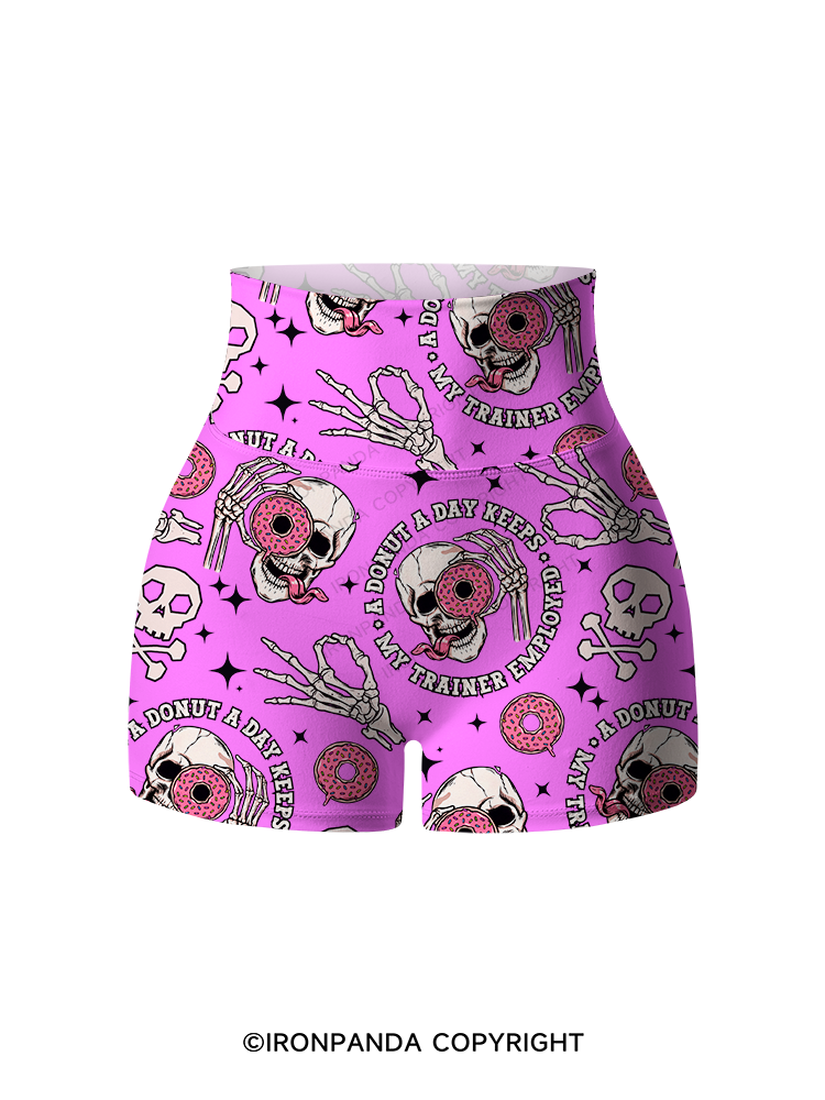 A Donut A Day Keeps My Trainer Employed Printed Yoga Shorts