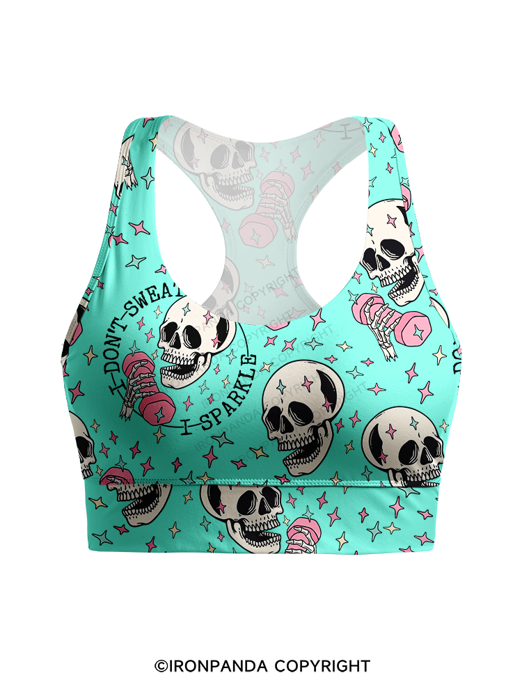 I DON'T SWEAT I SPARKLE Racerback Sports Bra