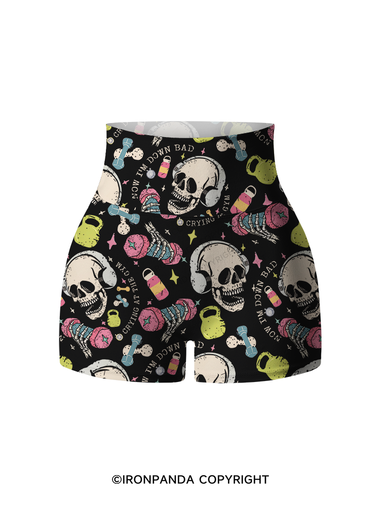 NOW I’M DOWN BAD CRYING AT THE GYM SKULL Printed Yoga Shorts