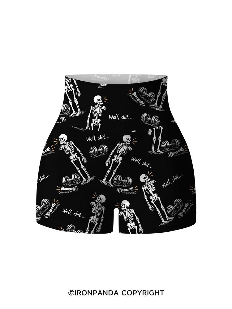 Well Shit Skeleton Printed Yoga Shorts