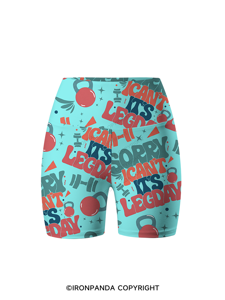 Sorry I can’t, it’s leg day Printed Yoga Cycling Shorts