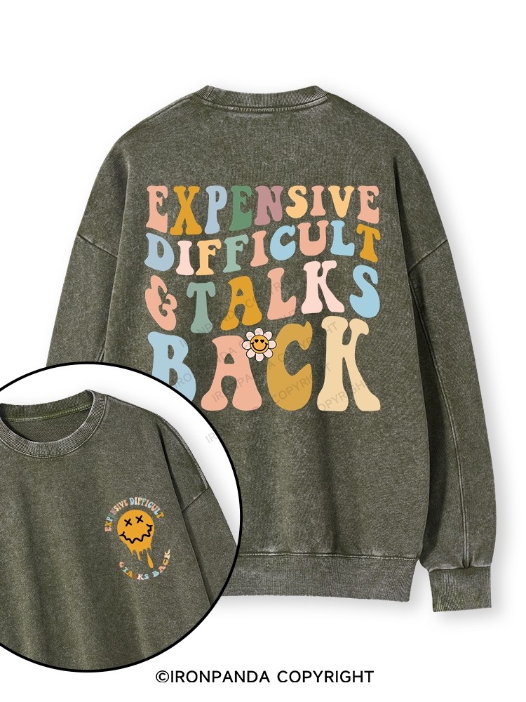 Expensive Difficult And Talks Back Double-Sided Printed Washed Sweatshirt