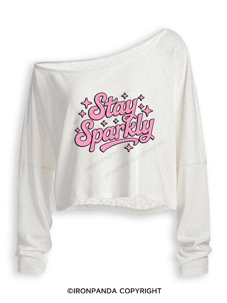 STAY SPARKLY FUNNY POSITIVE GYM Off Shoulder Long Sleeve Crop Top