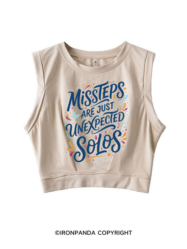 MISSTEPS ARE JUST UNEXPECTED SOLOS SLEEVELESS CROP TOPS