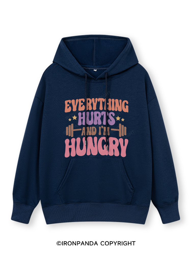 Everything Hurts and I'm Hungry Letter Classic Gym Hoodie