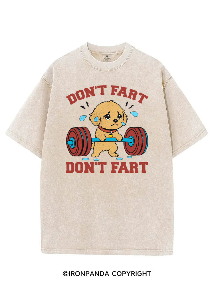 DON'T FART FUNNY WORKOUT DOG VINTAGE GYM SHIRT