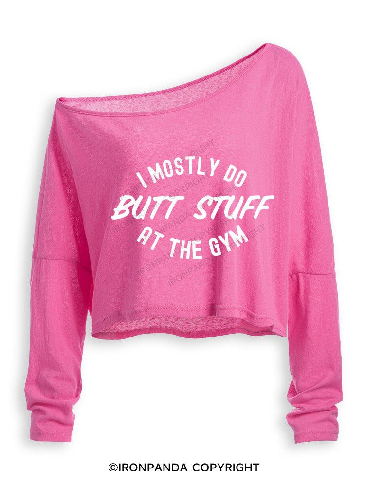 I ONLY DO BUTT STUFF Off Shoulder Long Sleeve Crop Top