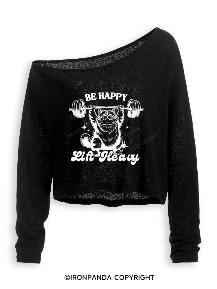 BE HAPPY LIFT HEAVY FUNNY CUTE KITTY Off Shoulder Long Sleeve Crop Top