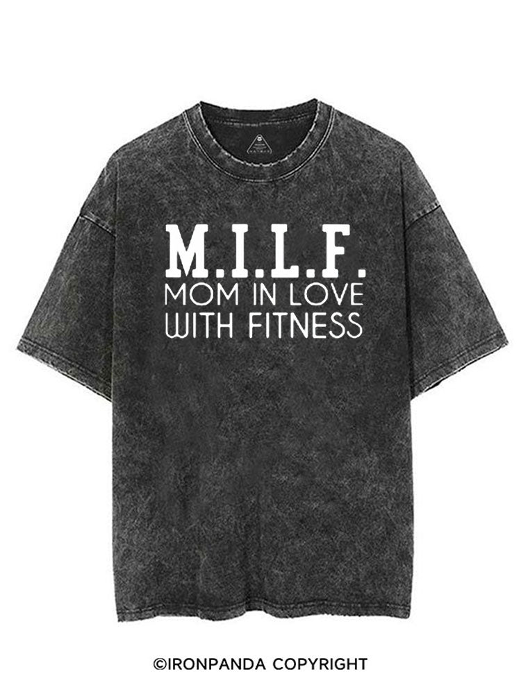 M.I.L.F. MOM IN LOVE WITH FITNESS VINTAGE GYM SHIRT