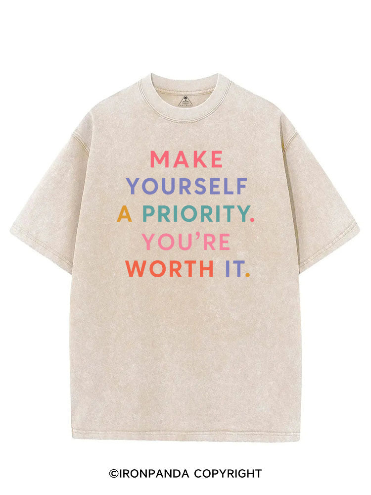 MAKE YOURSELF A PRIORITY YOU'RE WORTH IT VINTAGE GYM SHIRT