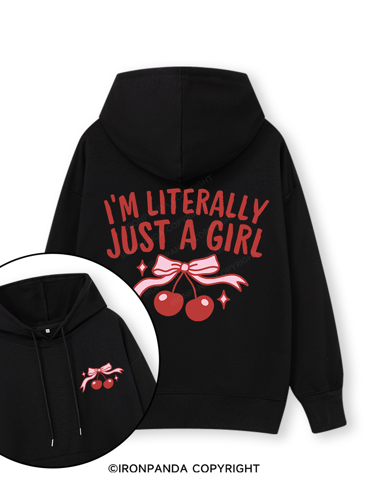 I'M LITERALLY JUST A GIRL Double-Sided Printed Classic Gym Hoodie