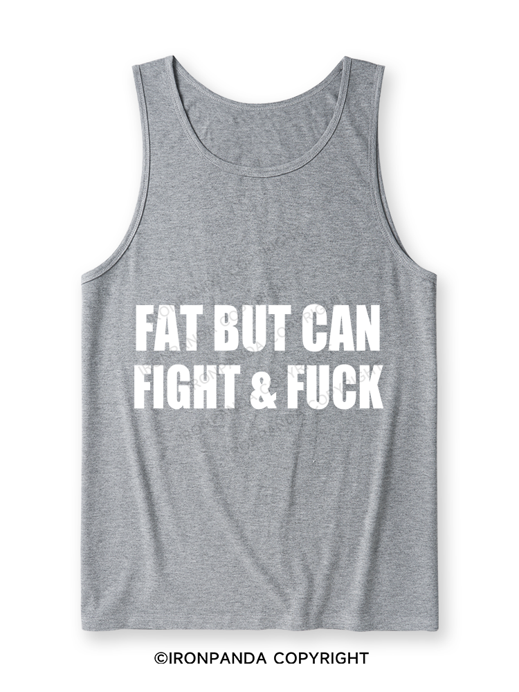 Fat But Can Fight & Fuck Ultra Soft Heather Tank