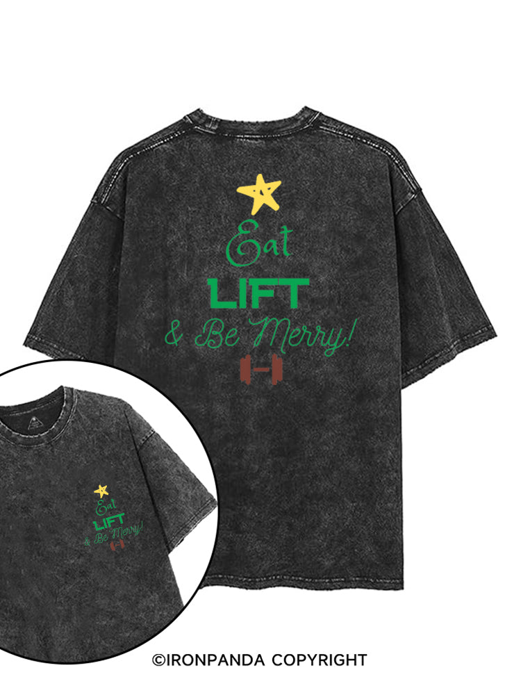 EAT LIFT & BE MERRY! printed Gym Shirt