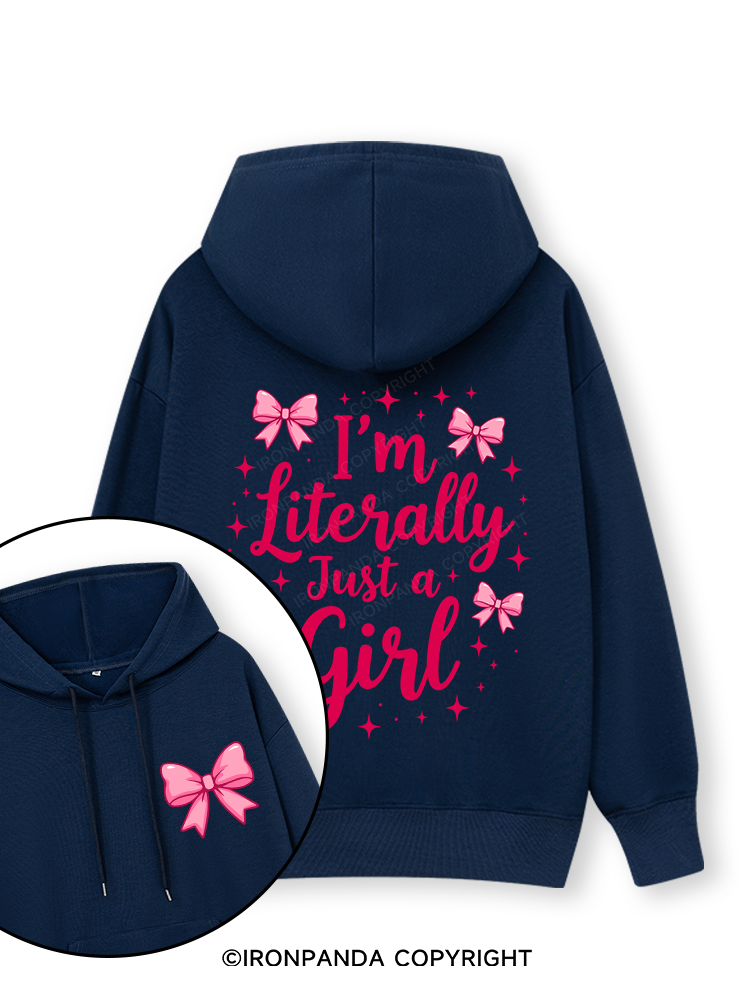 I'M LITERALLY JUST A GIRL LETTER Double-Sided Printed Classic Gym Hoodie