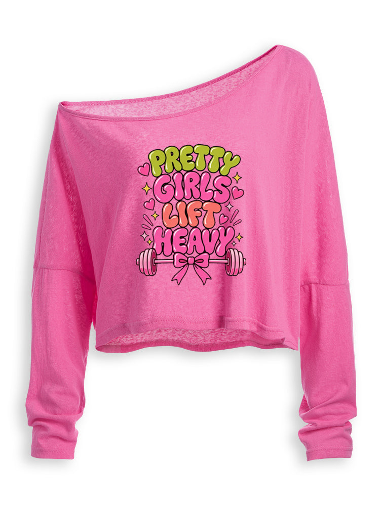 PRETTY GIRLS LIFT HEAVY FUNNY PINK STYLE Off Shoulder Long Sleeve Crop Top