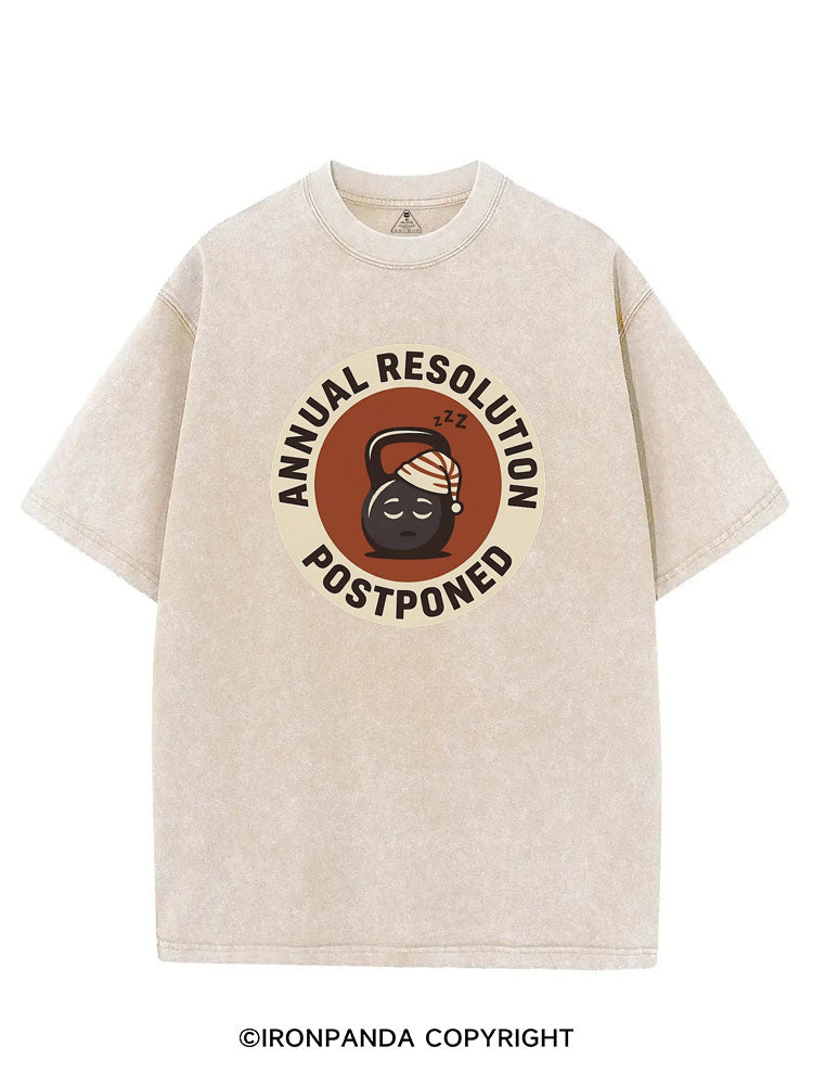 ANNUAL RESOLUTION POSTPONED VINTAGE GYM SHIRT