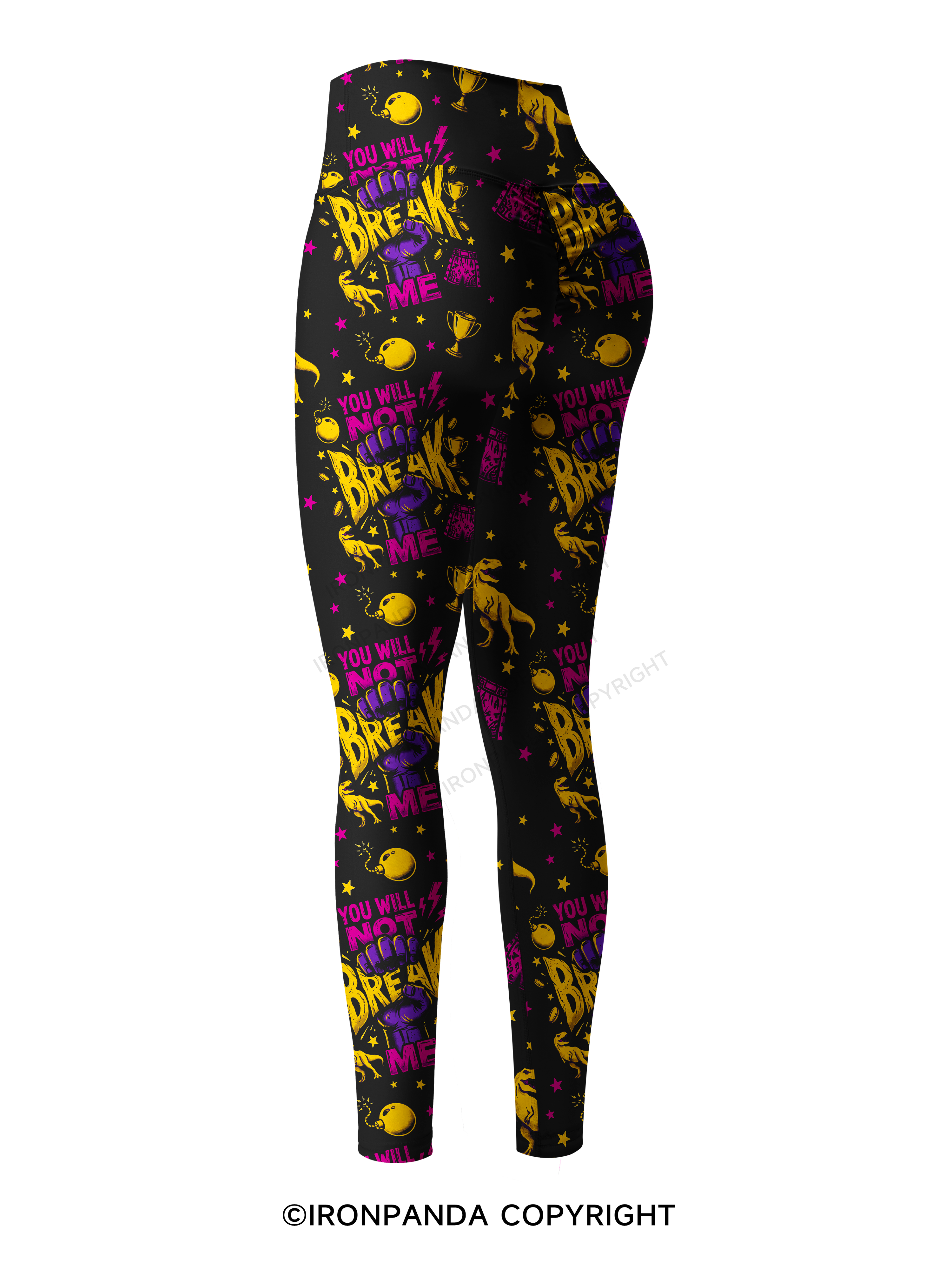 You Will Not Break Me Printed Yoga Pants
