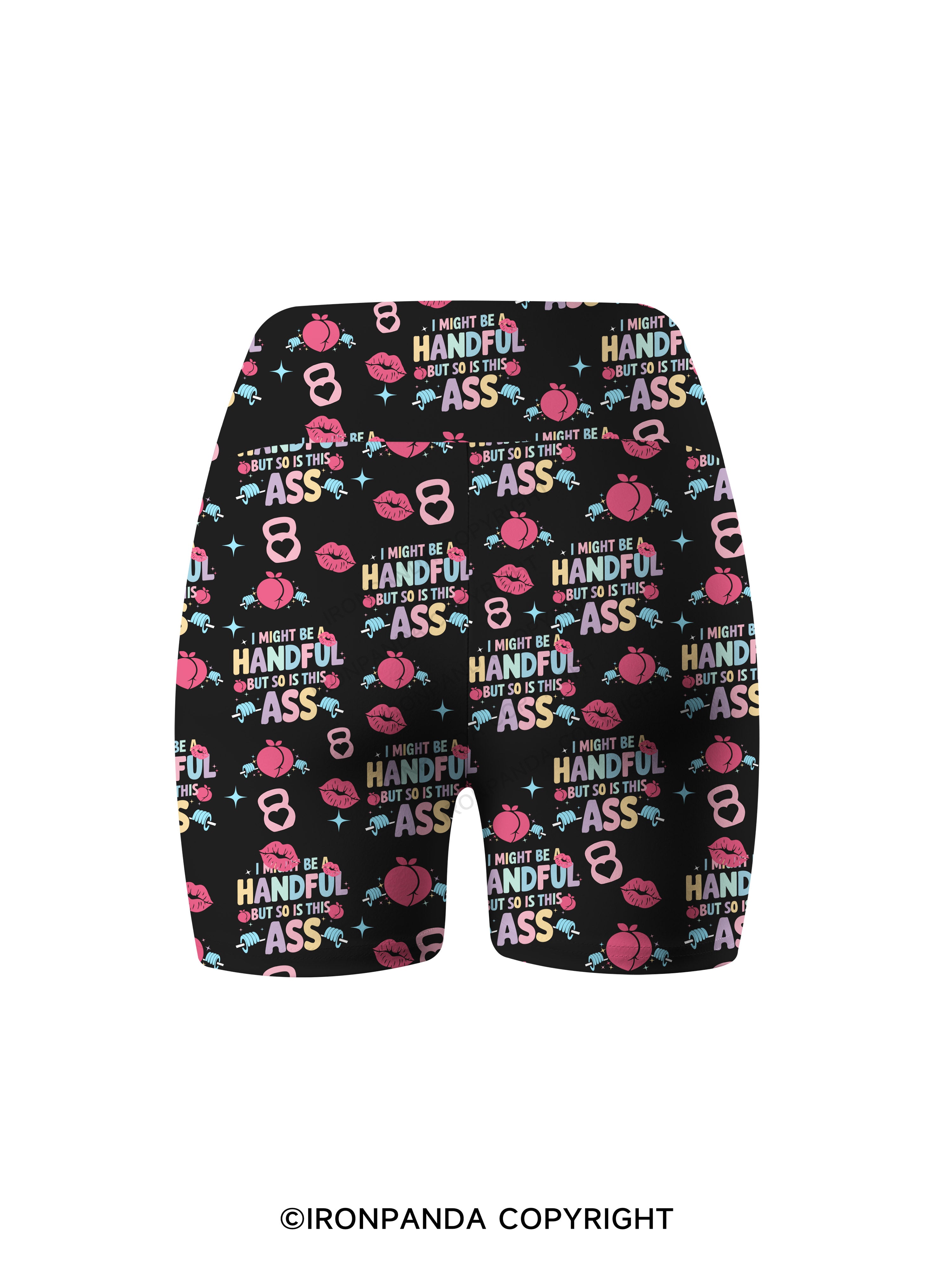 I MIGHT BE A HANDFUL BUT SO IS THIS ASS KETTLEBELL Printed Yoga Cycling Shorts
