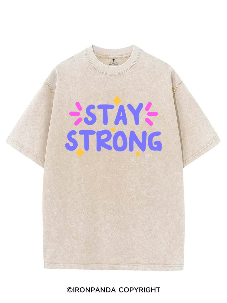 STAY STRONG POSITIVE GYM VINTAGE GYM SHIRT