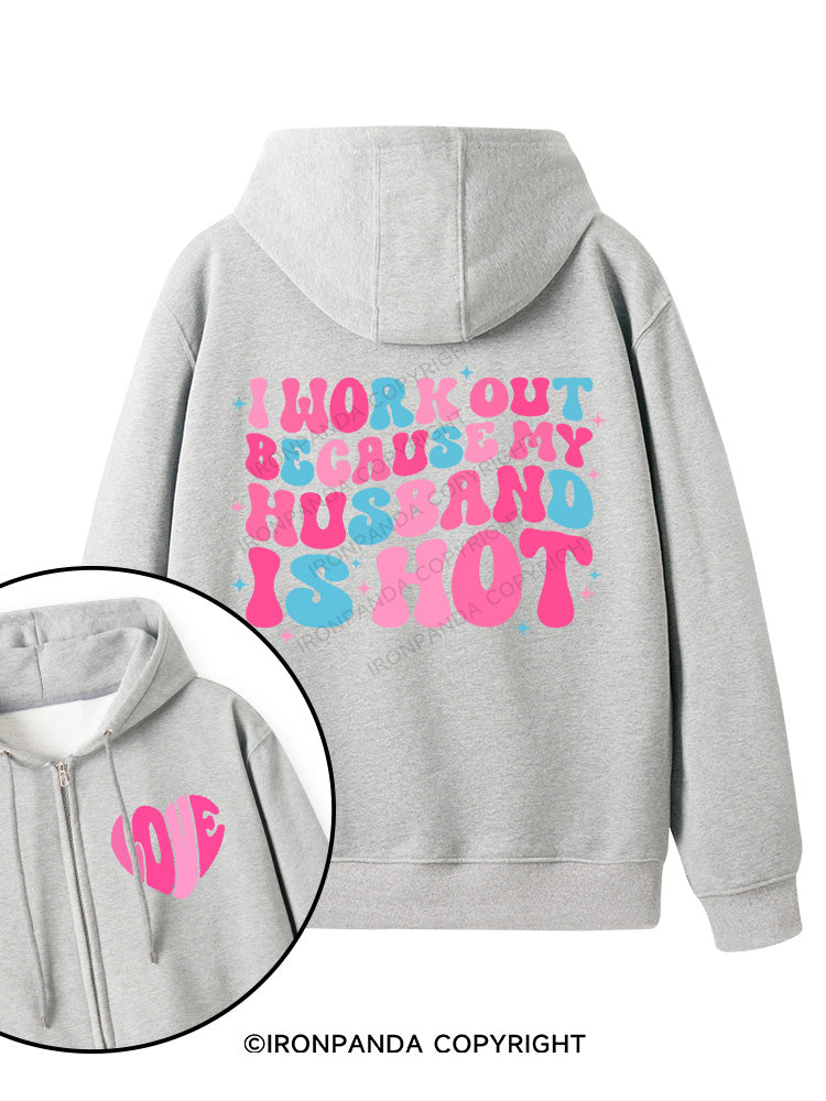 I Work Out Because My Husband is Hot Pink Double-Sided Printed Fleece Zip Up Hoodie