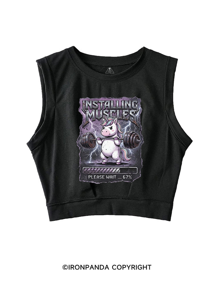 INSTALLING MUSCLES PLEASE WAIT 67% UNICORN SLEEVELESS CROP TOPS