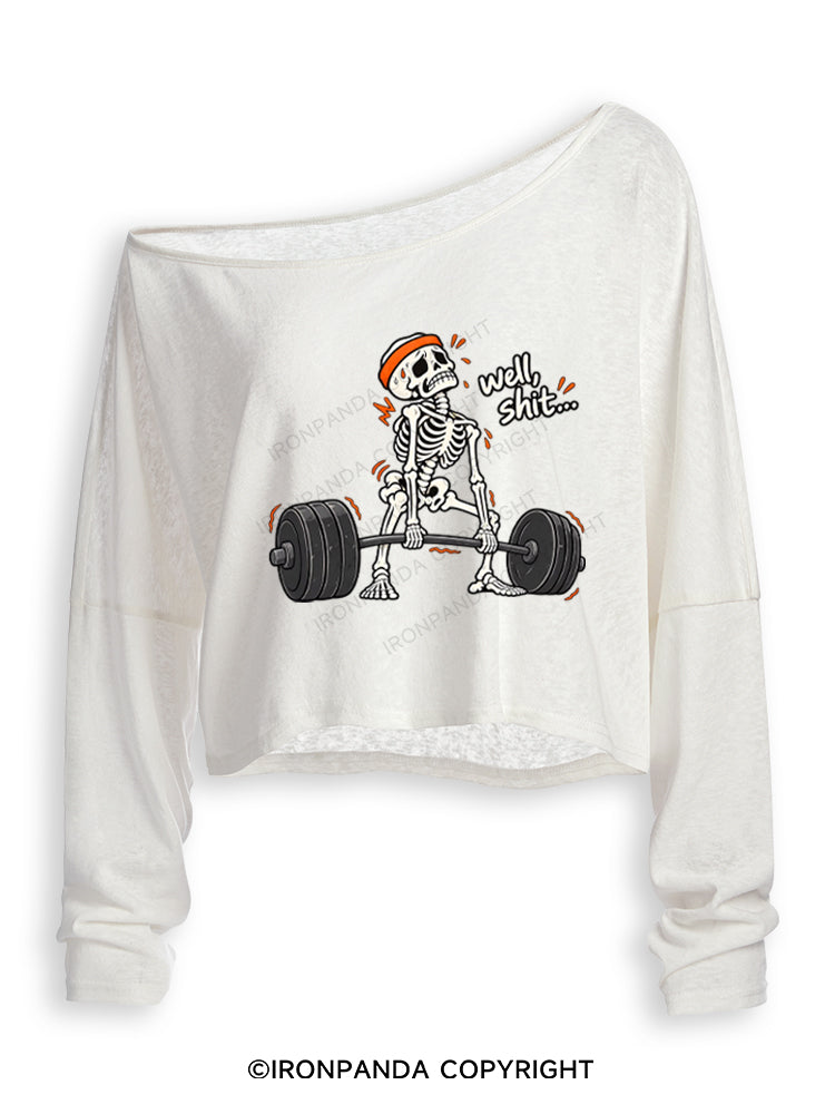 Well Shit Skeleton Humor Off Shoulder Long Sleeve Crop Top