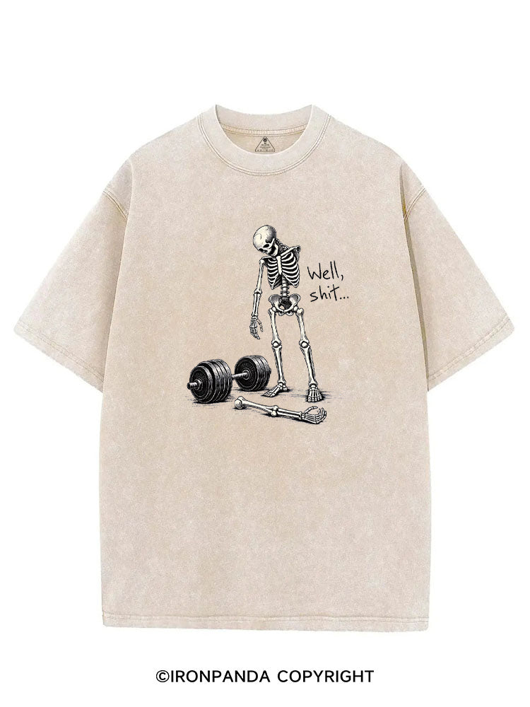 Well Shit Skeleton Weightlifting VINTAGE GYM SHIRT
