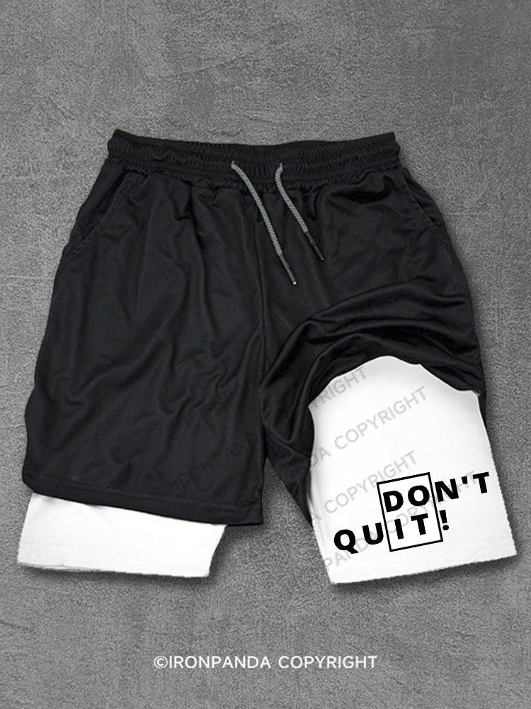 Don't Quit Do It Motivation Performance Training Shorts