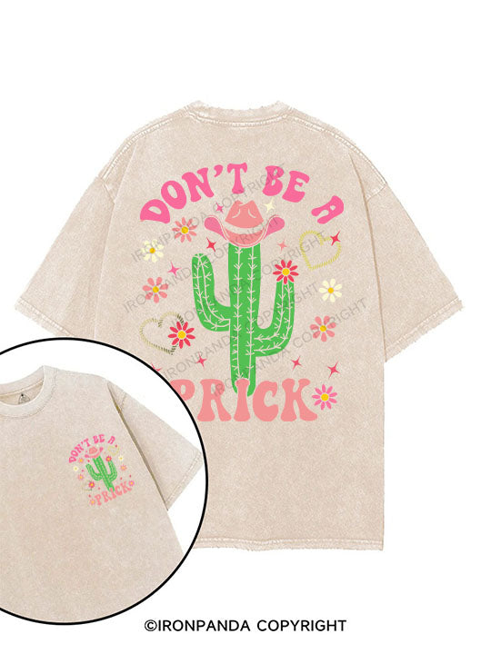 Don't be a prick printed Gym Shirt