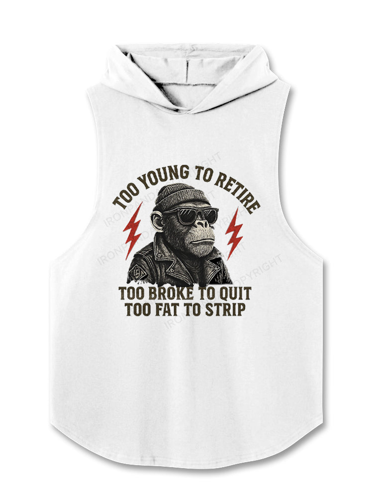 Too fat to strip Hooded Tank