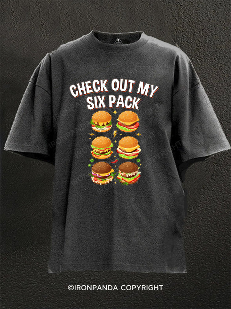 Check Out My Six Pack Hamburger Washed Gym Shirt